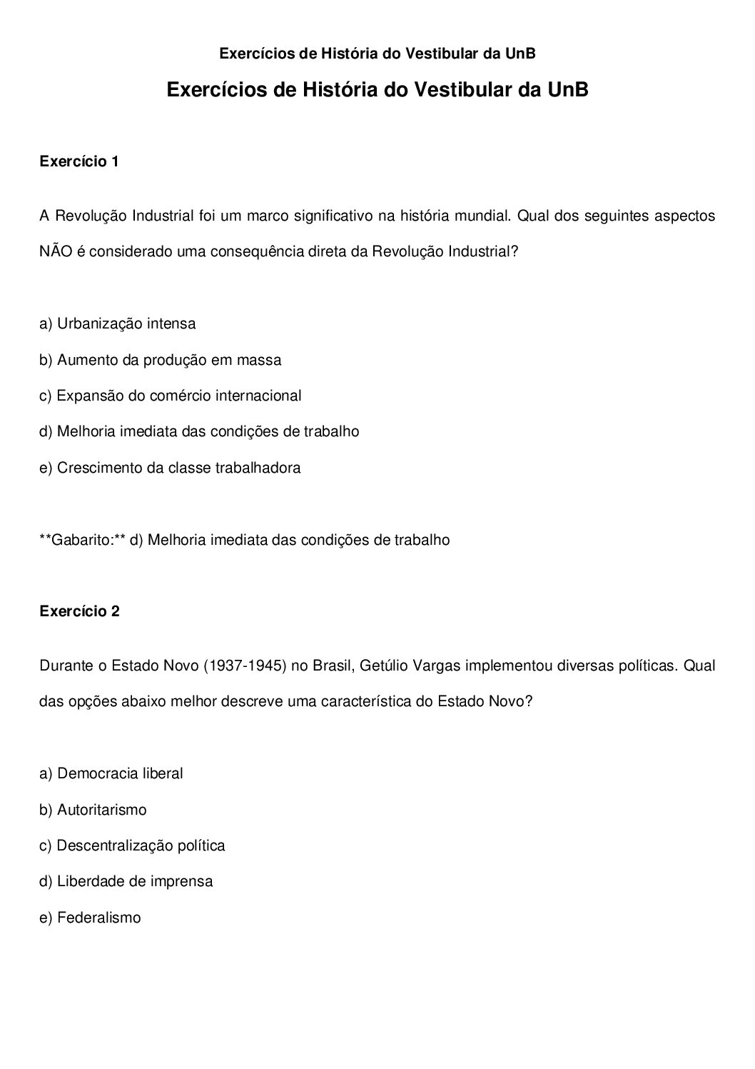 Exercícios De História Do Vestibular Da Universidade De Brasília Unb Com Gabarito Tudo De 7739